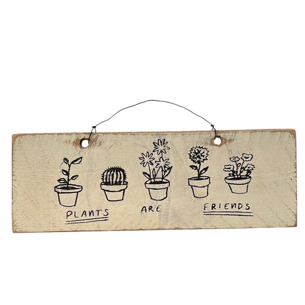 Wooden “Plants Are Friends” Hanging Wired Garden Sign